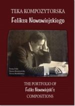 Okładka książki: Teka kompozytorska Feliksa Nowowiejskiego